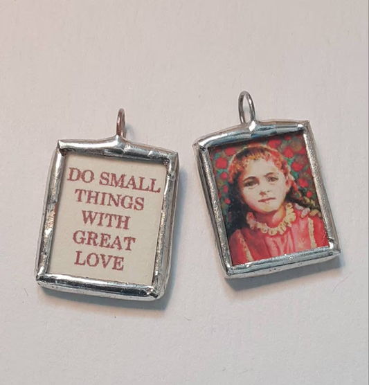 "Do Small Things with Great Love" Therese of the Child Jesus Medal